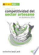 libro Análisis De La Competitividad Del Sector Artesano En Andalucía 2014