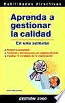 libro Aprenda A Gestionar La Calidad En Una Semana