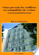 libro C—mo Prevenir Los Conflictos En Comunidades De Vecinos