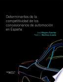 Determinantes De La Competitividad De Los Concesionarios De Automoción En España