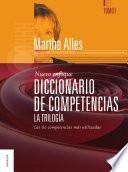 Diccionario De Competencias. La Trilogía. Tomo 1