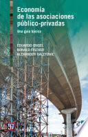 Economía De Las Asociaciones Público Privadas