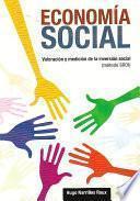 Economia Social. Valoración Y Medición De La Inversión Social