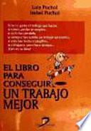 El Libro Para Conseguir Un Trabajo Mejor