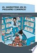 El Marketing En El Pequeño Comercio