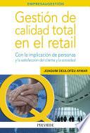 Gestión De Calidad Total En El Retail