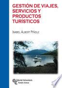 Gestión De Viajes, Servicios Y Productos Turísticos