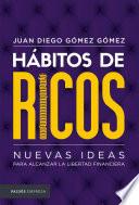 libro Hábitos De Ricos.