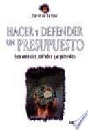 Hacer Y Defender Un Presupuesto