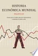 Historia Económica Mundial, Siglos X Xx