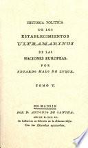 Historia Política De Los Establecimientos Ultramarinos De Las Naciones Europeas
