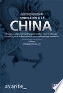 Innovación A La China