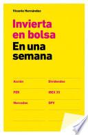 Invertir En Bolsa En Una Semana