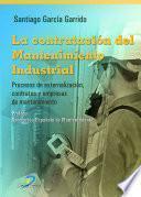 libro La Contratación Del Mantenimiento Industrial