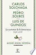 La Economía De La Democracia (1976 2016)