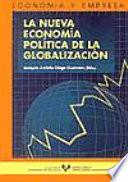 La Nueva Economía Política De La Globalización