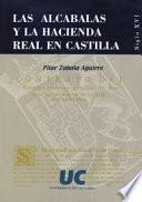 libro Las Alcabalas Y La Hacienda Real En Castilla