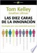 libro Las Diez Caras De La Innovación