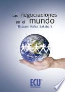 Las Negociaciones En El Mundo