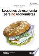 Lecciones De Economía Para No Economistas 2ª Edición