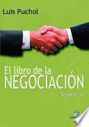 libro Libro De La Negociación, El. 3a Edic.