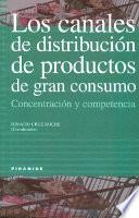 libro Los Canales De Distribución De Productos De Gran Consumo