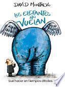 libro Los Elefantes No Vuelan