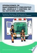 libro Operaciones De Mantenimiento Preventivo Del Vehículo Y Control De Su Dot.