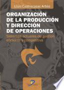 libro Organización De La Producción Y Dirección De Operaciones