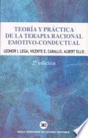 Teoría Y Práctica De La Terapia Racional Emotivo Conductual