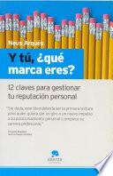 Y Tú, ¿qué Marca Eres?
