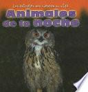 Animales De La Noche