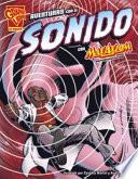 Aventuras Con El Sonido Con Max Axiom, Supercientífico