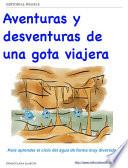 Aventuras Y Desventuras De Una Gota Viajera