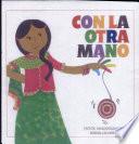 Con La Otra Mano
