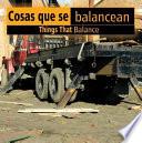 libro Cosas Que Se Balancean / Things That Balance