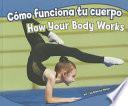 C„mo Funciona Tu Cuerpo