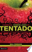 Cuando El Hombre Joven Es Tentado