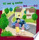 Di No Y Vete/say No And Go