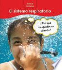 El Sistema Respiratorio