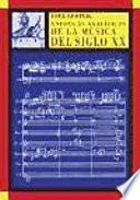 Enfoques Analíticos De La Música Del Siglo Xx