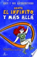 Hasta El Infinito Y Más Allá