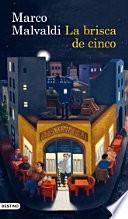 La Brisca De Cinco