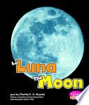 La Luna/the Moon