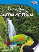 libro La Selva Amazónica