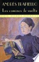 Los Caminos De Vuelta