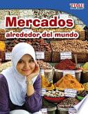 Mercados Alrededor Del Mundo (markets Around The World)