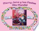 Merry Jane Y Las Fiestas Gira Mundial