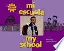 Mi Escuela/my School