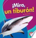 libro Mira, Un Tiburon! (look, A Shark!)